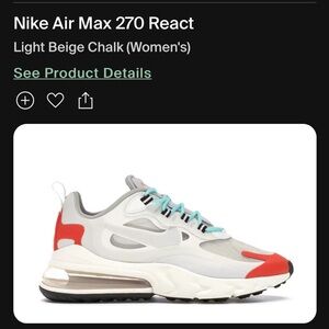 Nike Air Max 270 React Light Beige Chalk Size 8